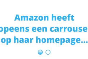 Amazon negeert experts en plaatst carrousel op homepage